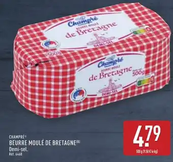 ALDI CHAMPRÉ® Beurre moulé de bretagne offre