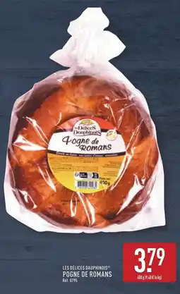 ALDI LES DÉLICES DAUPHINOISⓇ  Pogne de romans offre