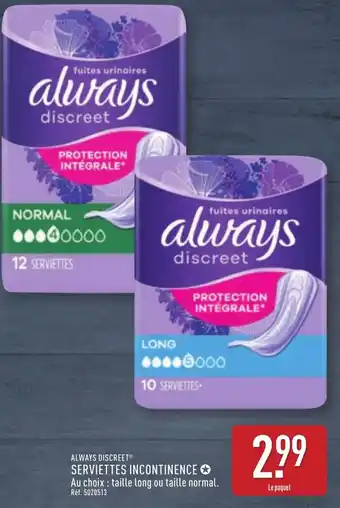 ALDI ALWAYS DISCREET® Serviettes incontinence offre