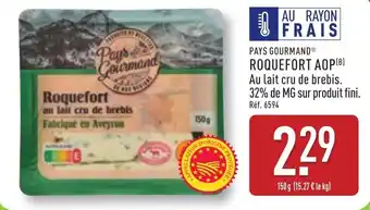 ALDI PAYS GOURMAND® Roquefort aop offre