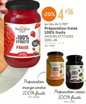 L'Eau Vive SAVEURS ATTITUDES Préparation fraise 100% fruits offre