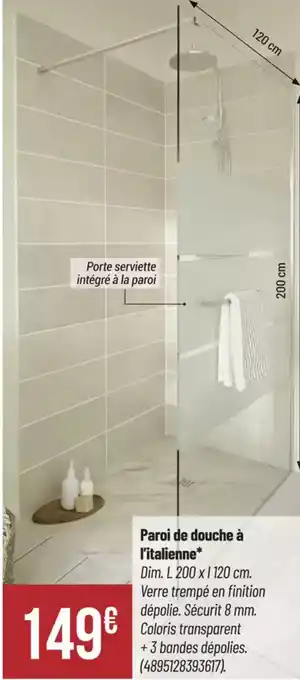 Bricorama Paroi de douche à l'italienne offre