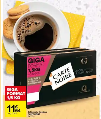 Carrefour Café Moulu Classique Carte Noire offre