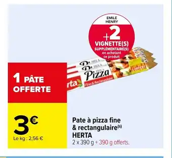 Carrefour Pate A Pizza Fine & rectangulaire Herta offre