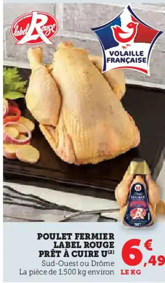 U Express U Poulet fermier label rouge prêt à cuire offre