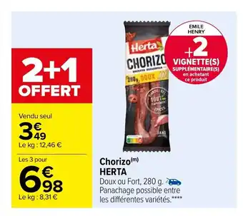 Carrefour Chorizo Herta offre