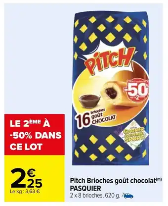 Pitch Brioches Gout Chocolat Pasquier