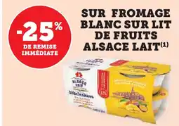 U Express Sur fromage blanc sur lit de fruits alsace lait offre