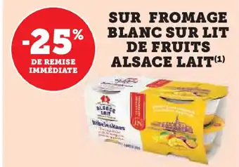 U Express Sur fromage blanc sur lit de fruits alsace lait offre