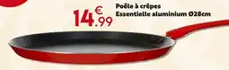 Maxi Bazar Poêle à crêpes essentielle aluminium ø28cm offre