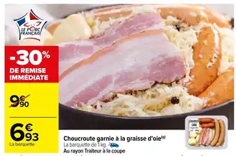 Carrefour Choucroute Garnie A La Graisse D'Oie offre