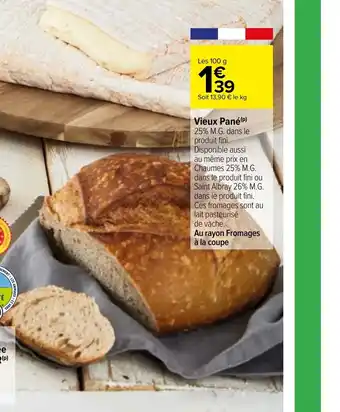 Carrefour Vieux Pané offre
