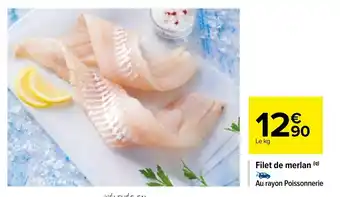 Carrefour Filet De Merian offre