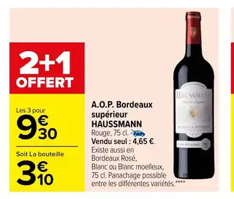 Carrefour A.O.P. Bordeaux Supérieur Haussmann offre