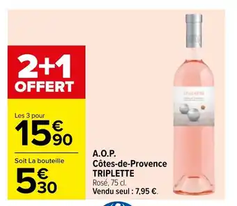 Carrefour A.O.P. Cotes-De-Provence Triplette offre