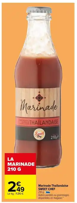 Carrefour Marinade Thailandaise Sweet Chef offre