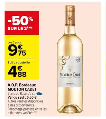 Carrefour A.O.P Bordeaux Mouton Cadet offre