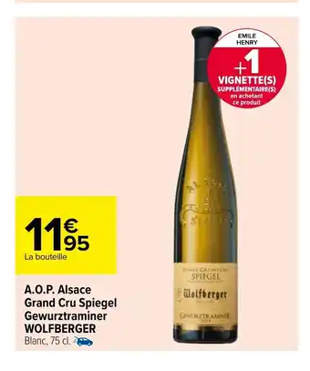 Carrefour A.O.P. Alsace Grand Cru Spiegel Gewurztraminer Wolfberger offre