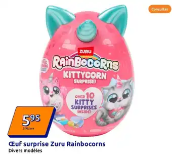 Action Œuf surprise Zuru Rainbocorns offre