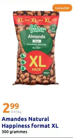 Action Amandes Natural Happiness format XL offre