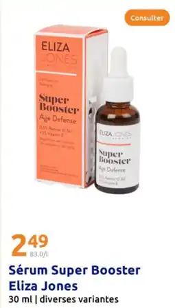 Action ELIZA JONES Sérum Super Booster offre