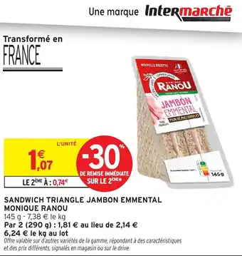 Intermarché MONIQUE RANOU Sandwich triangle jambon emmental offre