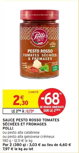 Intermarché POLLI Sauce pesto rosso tomates séchées et fromages offre