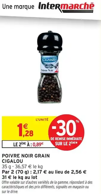 Intermarché CIGALOU Poivre noir grain offre