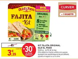 Intermarché OLD EL PASO Kit fajita original offre