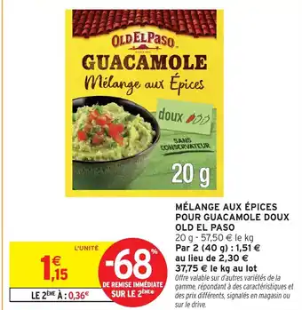 Intermarché OLD EL PASO Mélange aux épices pour guacamole doux offre