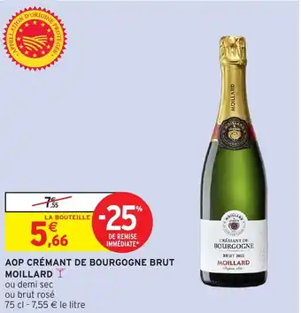 Intermarché MOILLARD Aop crémant de bourgogne brut offre