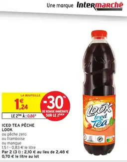 Intermarché LOOK Iced tea pêche offre