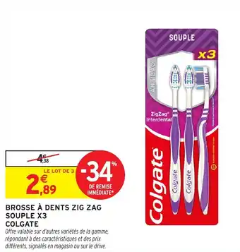 Intermarché COLGATE Brosse à dents zig zag souple x3 offre