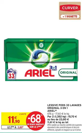 Intermarché ARIEL Lessive pods 33 lavages original 3 en 1 offre