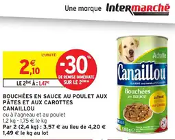 Intermarché CANAILLOU Bouchées en sauce au poulet aux pâtes et aux carottes offre