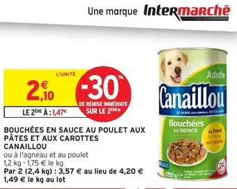 Intermarché CANAILLOU Bouchées en sauce au poulet aux pâtes et aux carottes offre