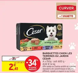 Intermarché CESAR Barquettes chien les terrines du jardin offre