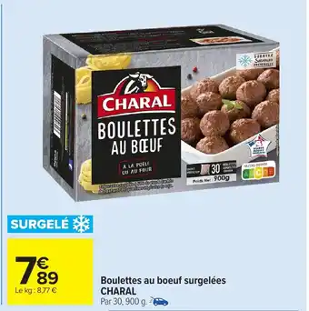 Carrefour Market CHARAL Boulettes au boeuf surgelées offre