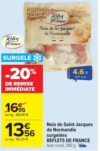 Carrefour Market REFLETS DE FRANCE Noix de Saint-Jacques surgelées offre