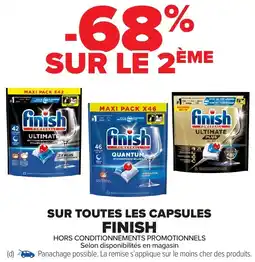 Carrefour Market FINISH Sur toutes les capsules offre