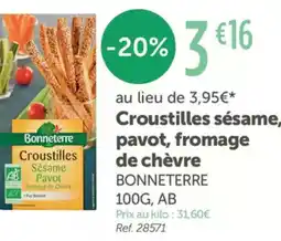 L'Eau Vive BONNETERRE Croustilles sésame, pavot, fromage de chèvre offre