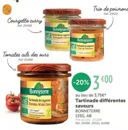 L'Eau Vive BONNETERRE Tartinade différentes saveurs offre