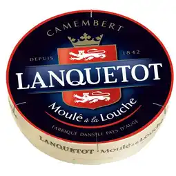 Carrefour LANQUETOT Camembert Moulé à la Louche offre