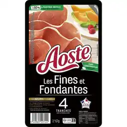 Carrefour AOSTE Jambon Sec Les Fines et Fondantes offre