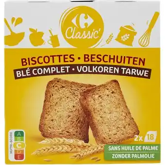 Carrefour CARREFOUR CLASSIC' Biscottes offre