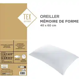 Carrefour TEX HOME Oreiller Mémoire de forme offre