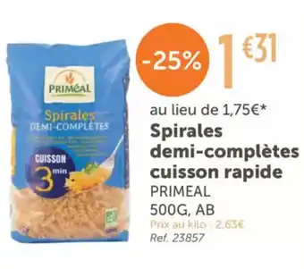 L'Eau Vive PRIMEAL Spirales demi-complètes cuisson rapide offre