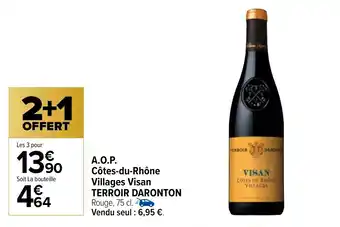 Carrefour A.O.P. Cotes-Du-Rhone Villages Visan Terroir Daronton offre