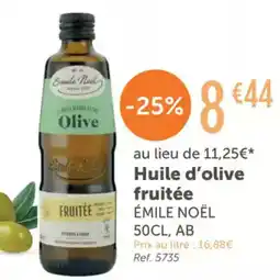 L'Eau Vive ÉMILE NOËL Huile d'olive fruitée offre