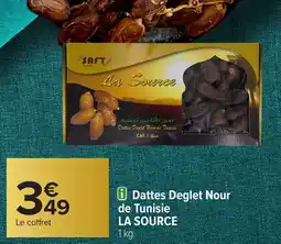 Carrefour LA SOURCE Dattes Deglet Nour de Tunisie offre